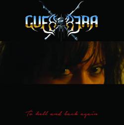Guerrera : To Hell and Back Again